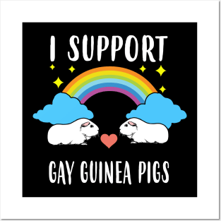 I Support Gay Guinea Pigs LGBT Pride Posters and Art